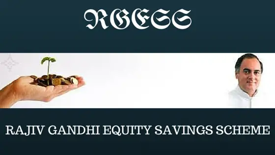 Rajiv Gandhi Equity Savings Scheme