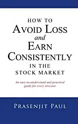 how to avoid loss and earn consistently in the stock market