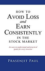 how to avoid loss and earn consistently in the stock market