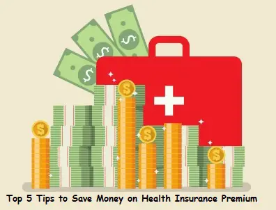 Save Money on Health Insurance premium